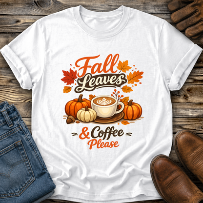 white tshirt with fall autumn pumpkin scene graphic design that says fall leaves and coffee please