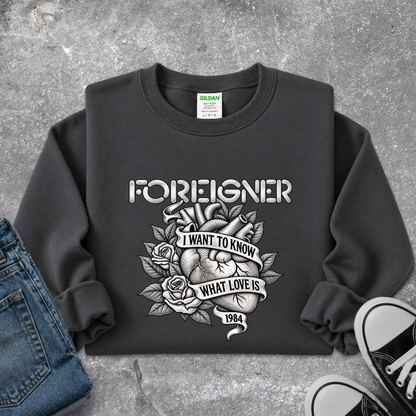 gray sweatshirt with a foreigner band graphic that says i want to know what love is