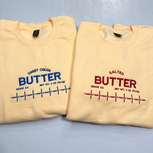 BUTTER Embroidered ADULT Crewneck Sweatshirt Unisex Yellow Salted or Sweet Cream Funny Cozy Gift