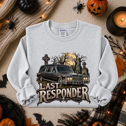 gray sweatshirt with a graphic design of a cemetery and hearse and it says Last Responder