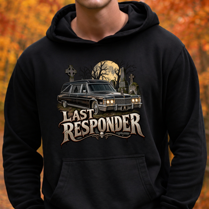 black hooded sweatshirt with a graphic design of a cemetery and hearse and it says Last Responder