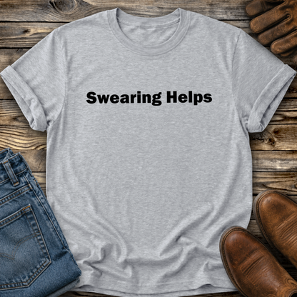 gray tshirt that says swearing helps