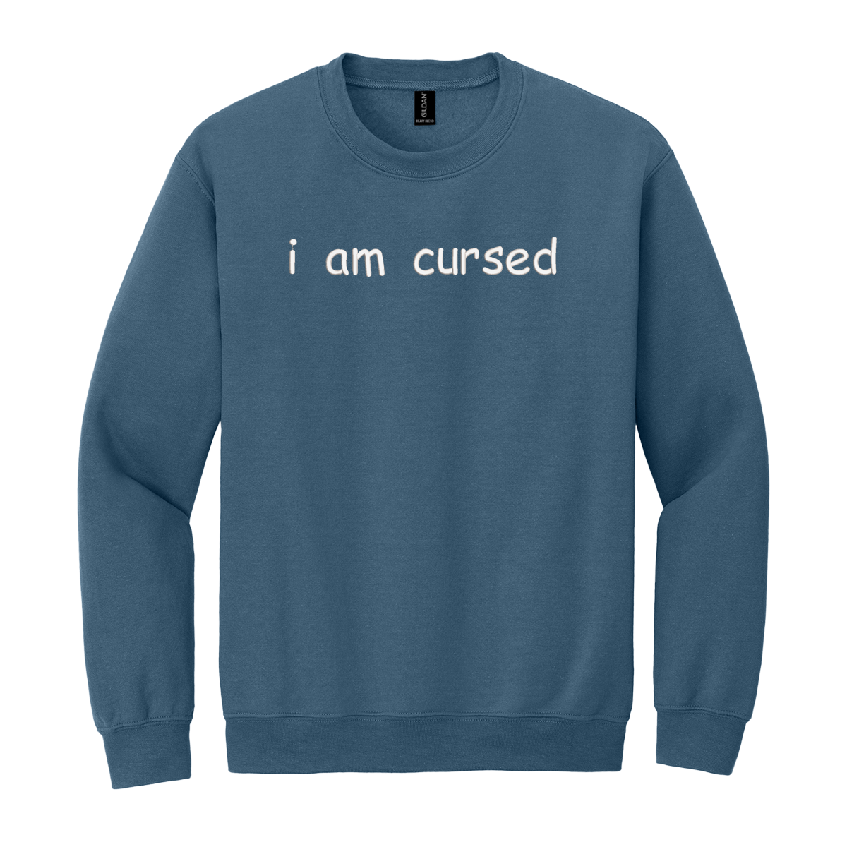 I Am Cursed Sweatshirt Embroidered ADULT Hoodie / Crewneck Sweatshirt Unisex Affirmation Gift